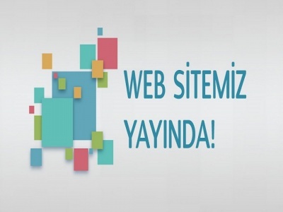 YENİ WEB SİTEMİZ YAYINDA!